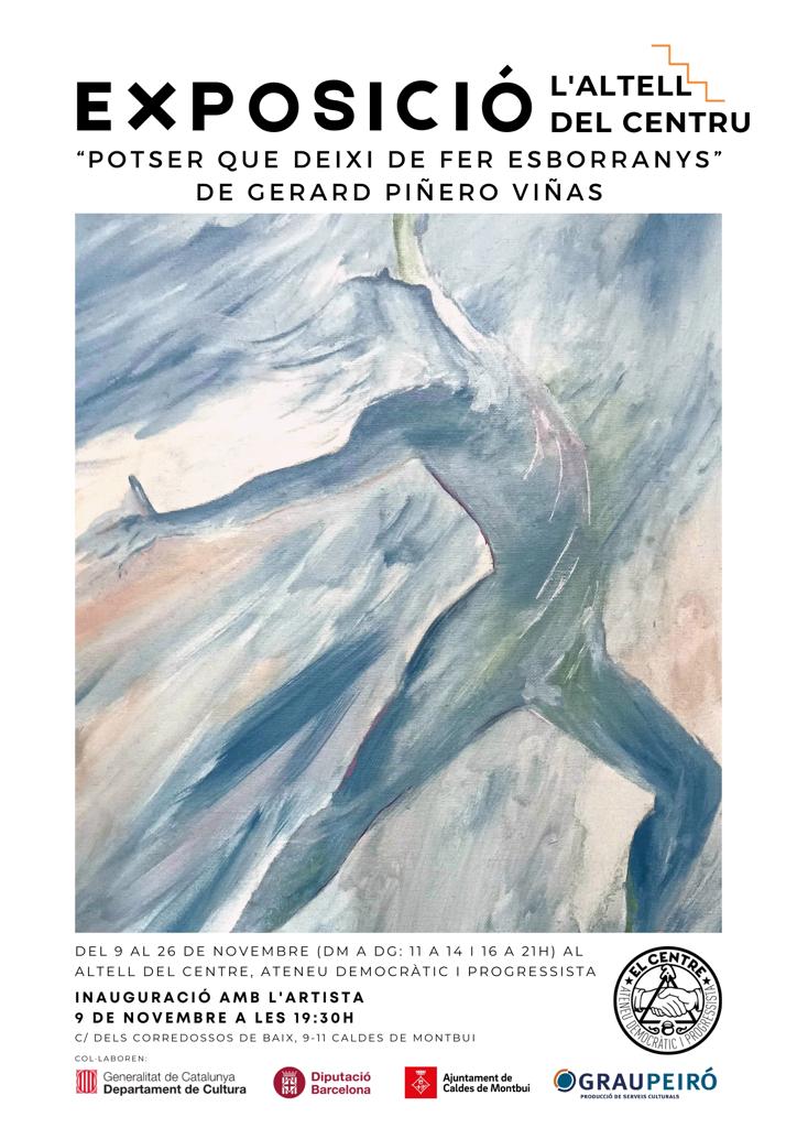 Exposició “Potser que deixi de fer esborranys” de Gerard Piñero