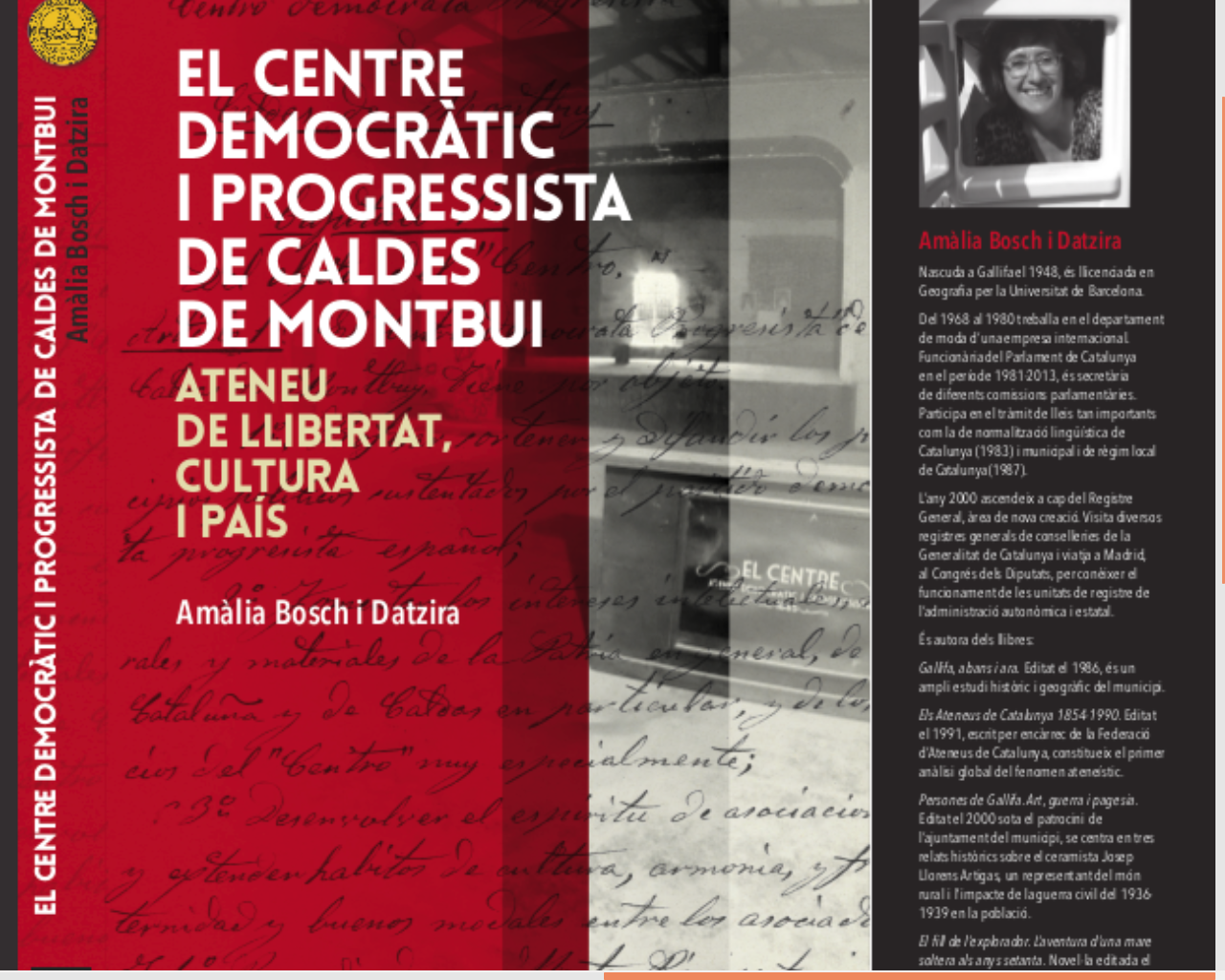 Presentació llibre “El Centre Democràtic i Progressista de Caldes de Montbui, Ateneu de llibertat cultura i país”