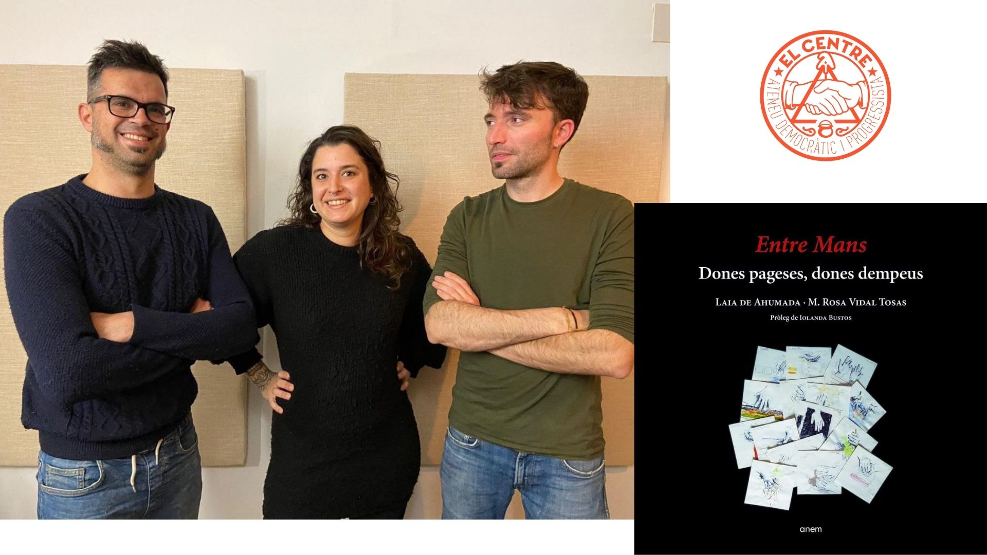 ENTRE MANS, DONES PAGESES, DONES DEMPEUS CARDONA,BARBERO I ROS TRIO